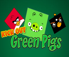 Kick Out Green Pigs